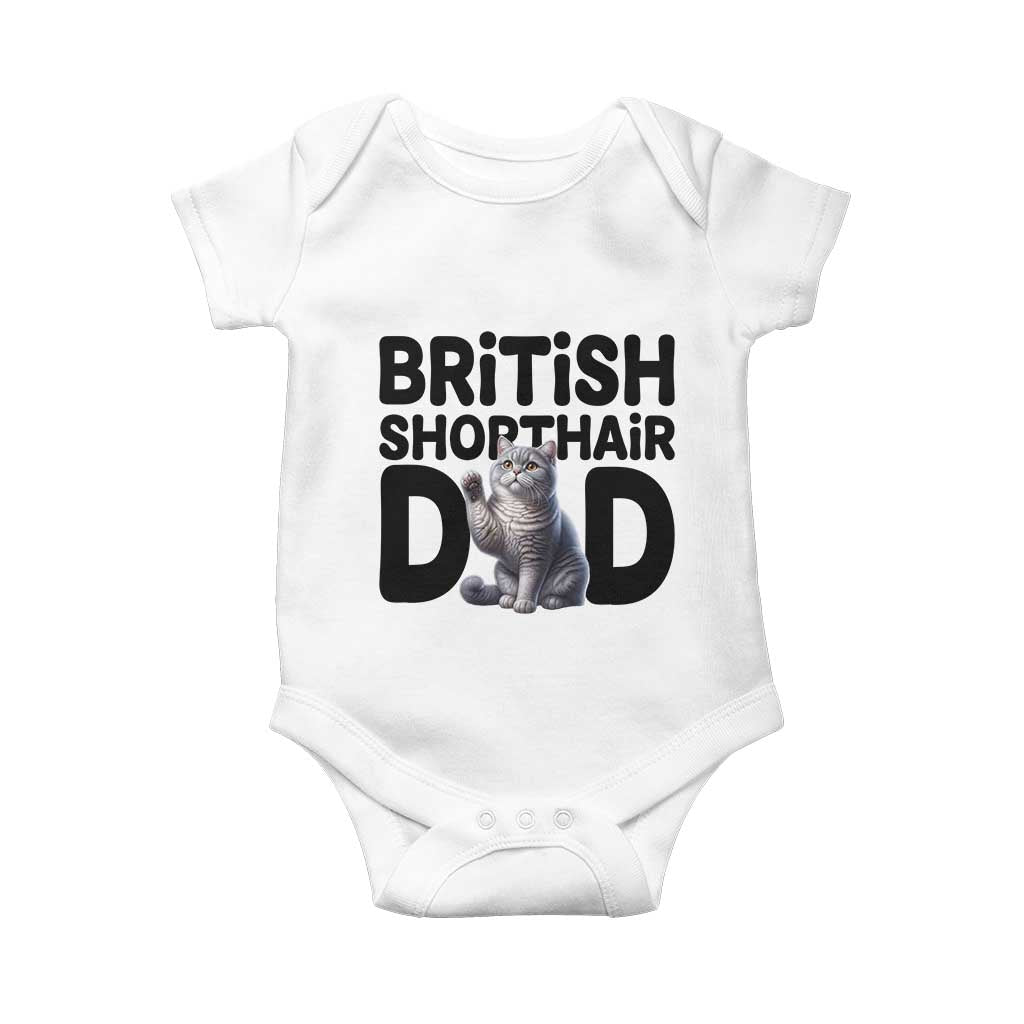 Proud British Shorthair Dad Baby Onesie Cute Cat Fathers Day Gift