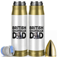 Proud British Shorthair Dad Bullet Tumbler Cute Cat Fathers Day Gift