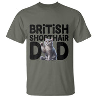Proud British Shorthair Dad T Shirt Cute Cat Fathers Day Gift