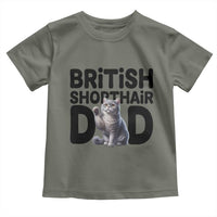 Proud British Shorthair Dad Toddler T Shirt Cute Cat Fathers Day Gift