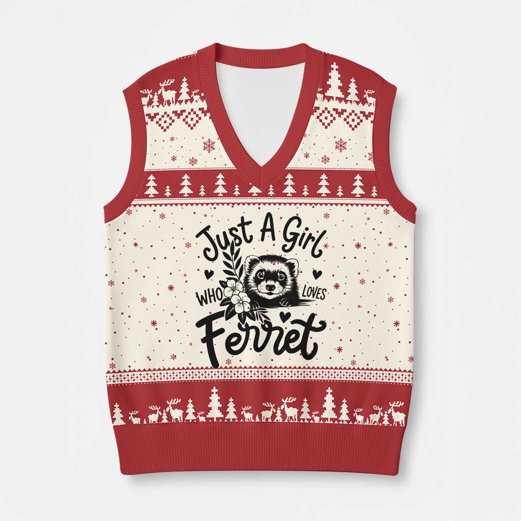 Just a Girl Who Loves Ferrets V-Neck Knit Sweater Vest Exotic Pet Owner Gift