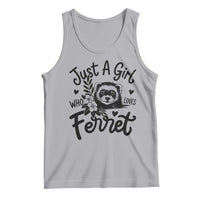 Just a Girl Who Loves Ferrets Tank Top Exotic Pet Owner Gift