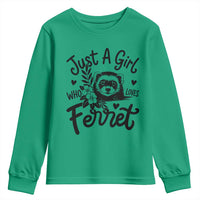 Just a Girl Who Loves Ferrets Youth Sweatshirt Exotic Pet Owner Gift