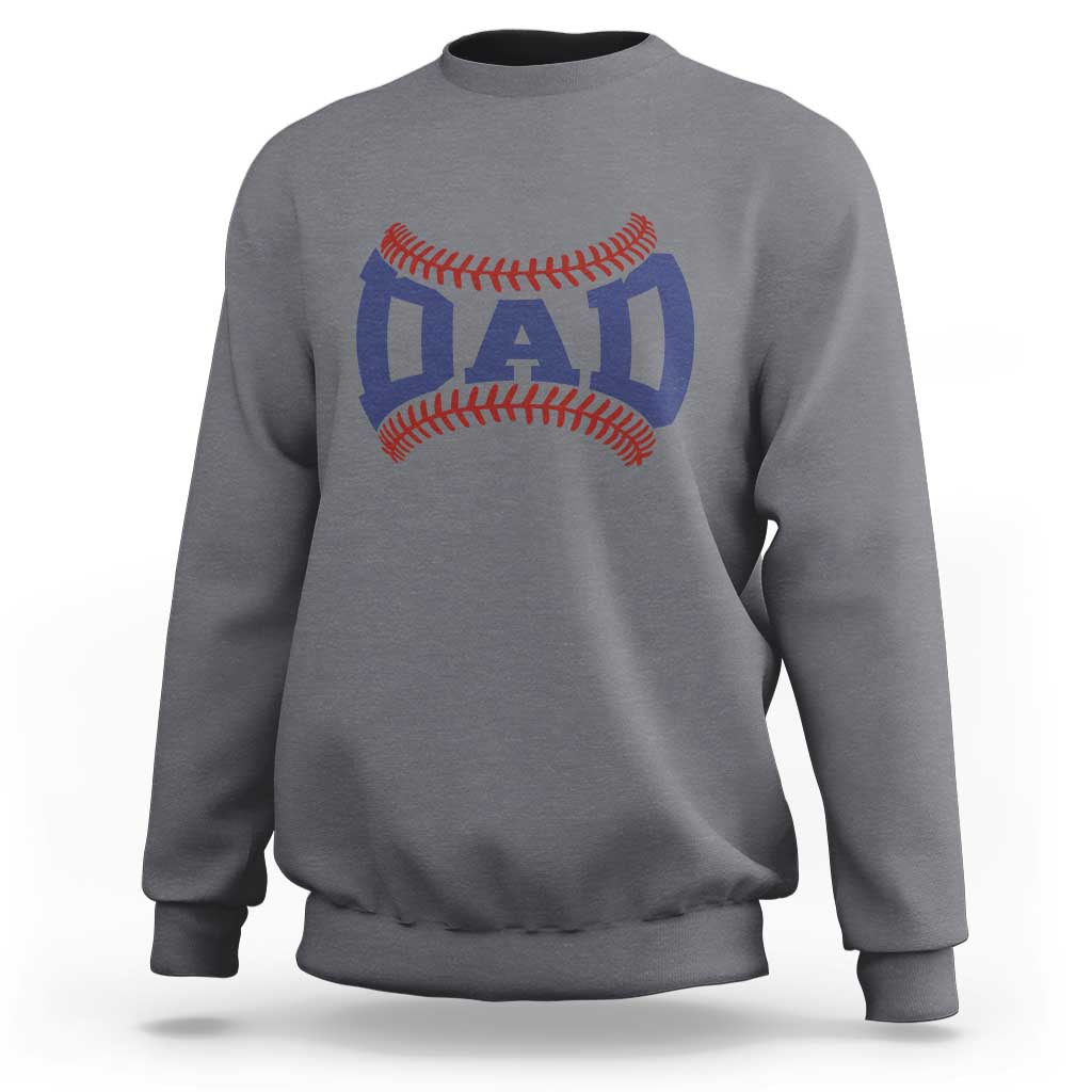 Proud Baseball Dad Sweatshirt Game Day Gift For Him