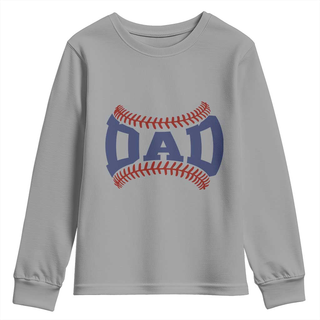 Proud Baseball Dad Youth Sweatshirt Game Day Gift For Him