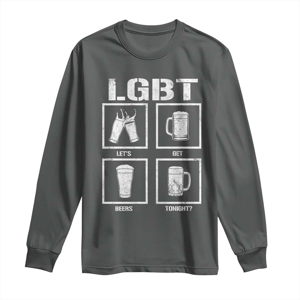 LGBT Let's Get Beers Tonight Long Sleeve Shirt Funny Beer Drinking