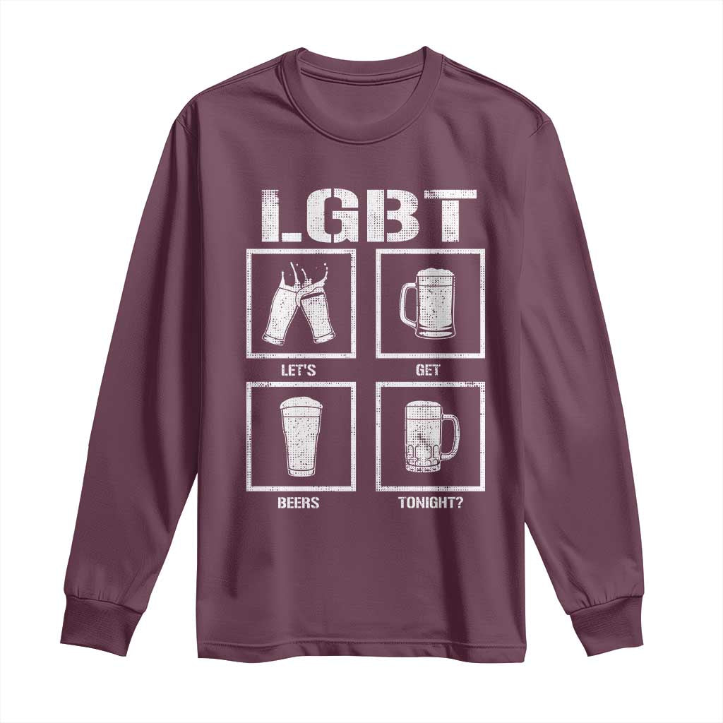 LGBT Let's Get Beers Tonight Long Sleeve Shirt Funny Beer Drinking