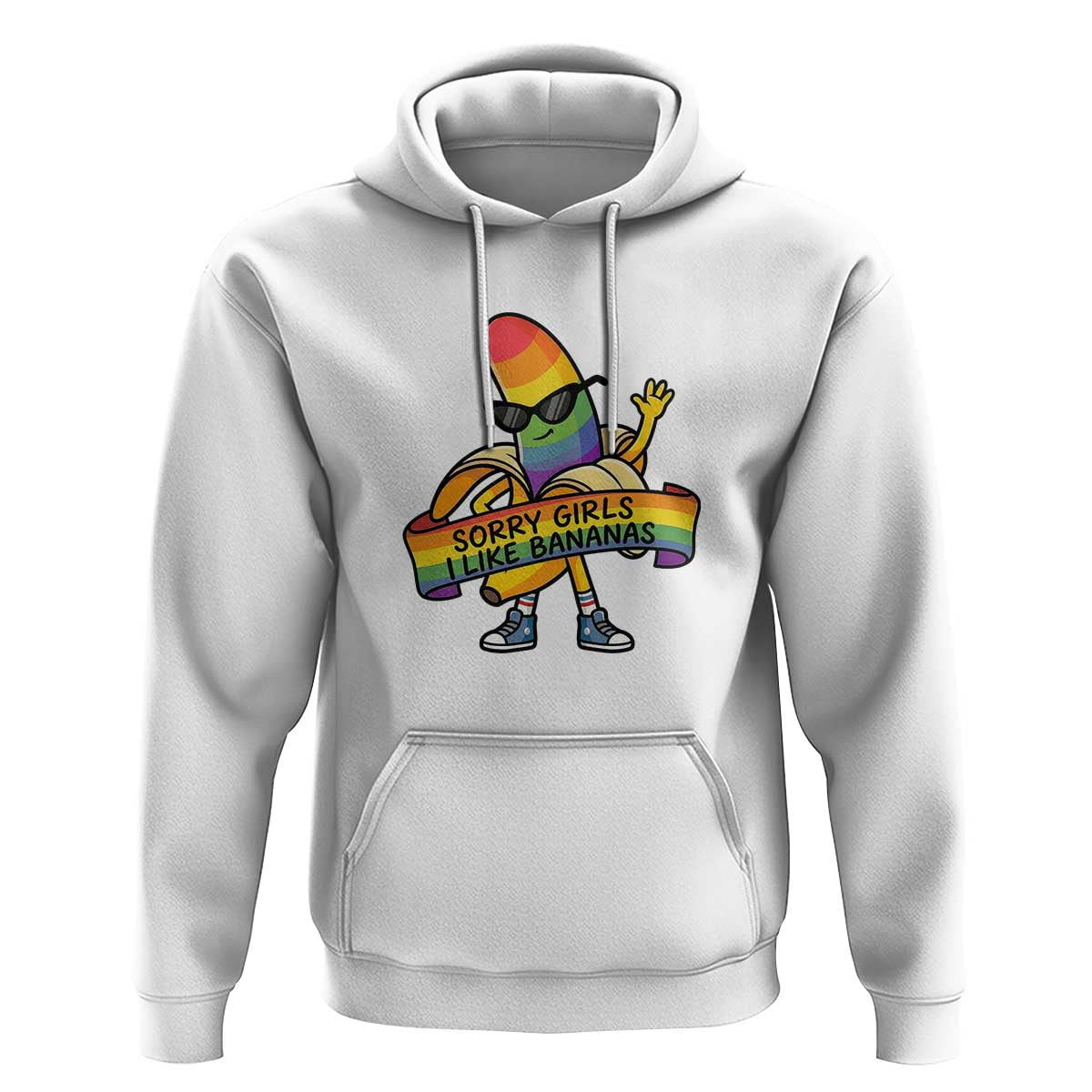 Sorry Girls I Like Bananas Hoodie Funny LGBTQ Graphic