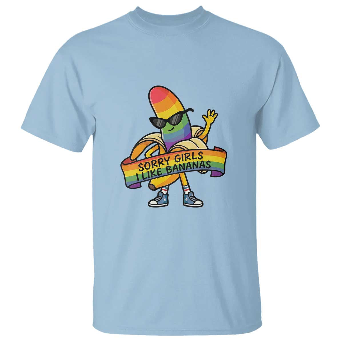 Sorry Girls I Like Bananas T Shirt Funny LGBTQ Graphic