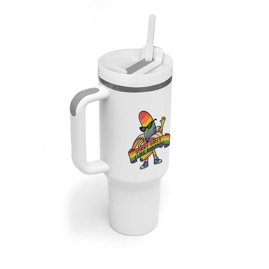 Sorry Girls I Like Bananas Tumbler With Handle Funny LGBTQ Graphic