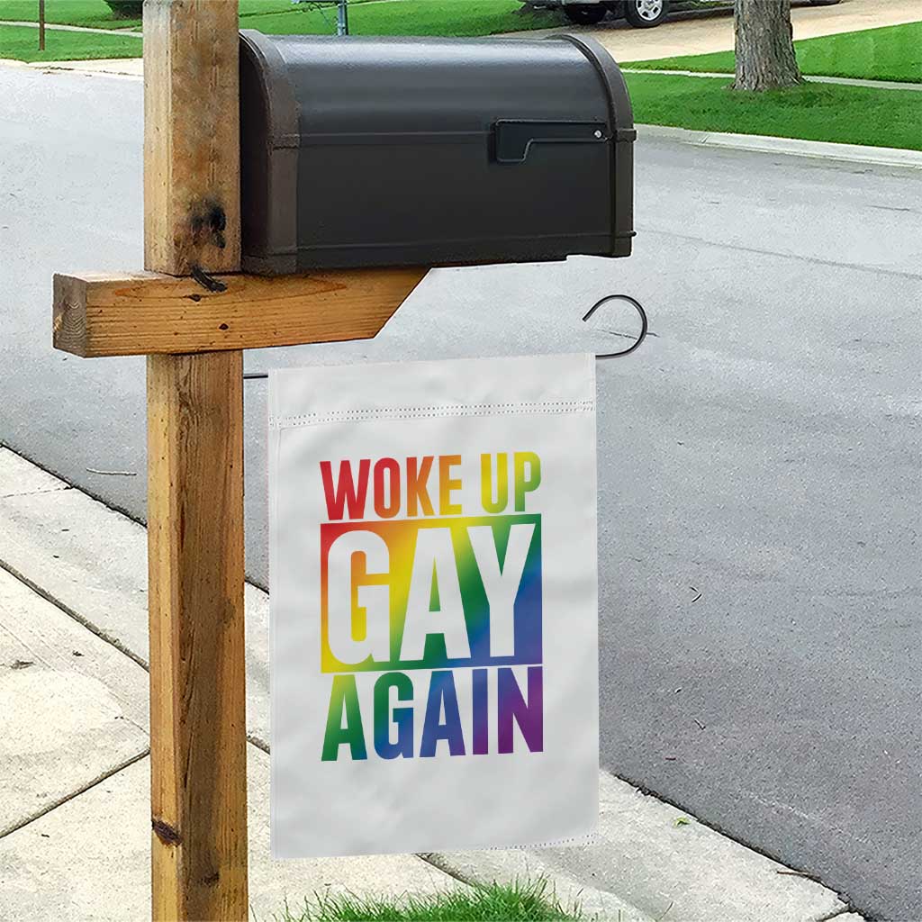 Funny LGBTQ Pride Month Garden Flag Woke Up Gay Again