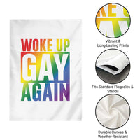 Funny LGBTQ Pride Month Garden Flag Woke Up Gay Again