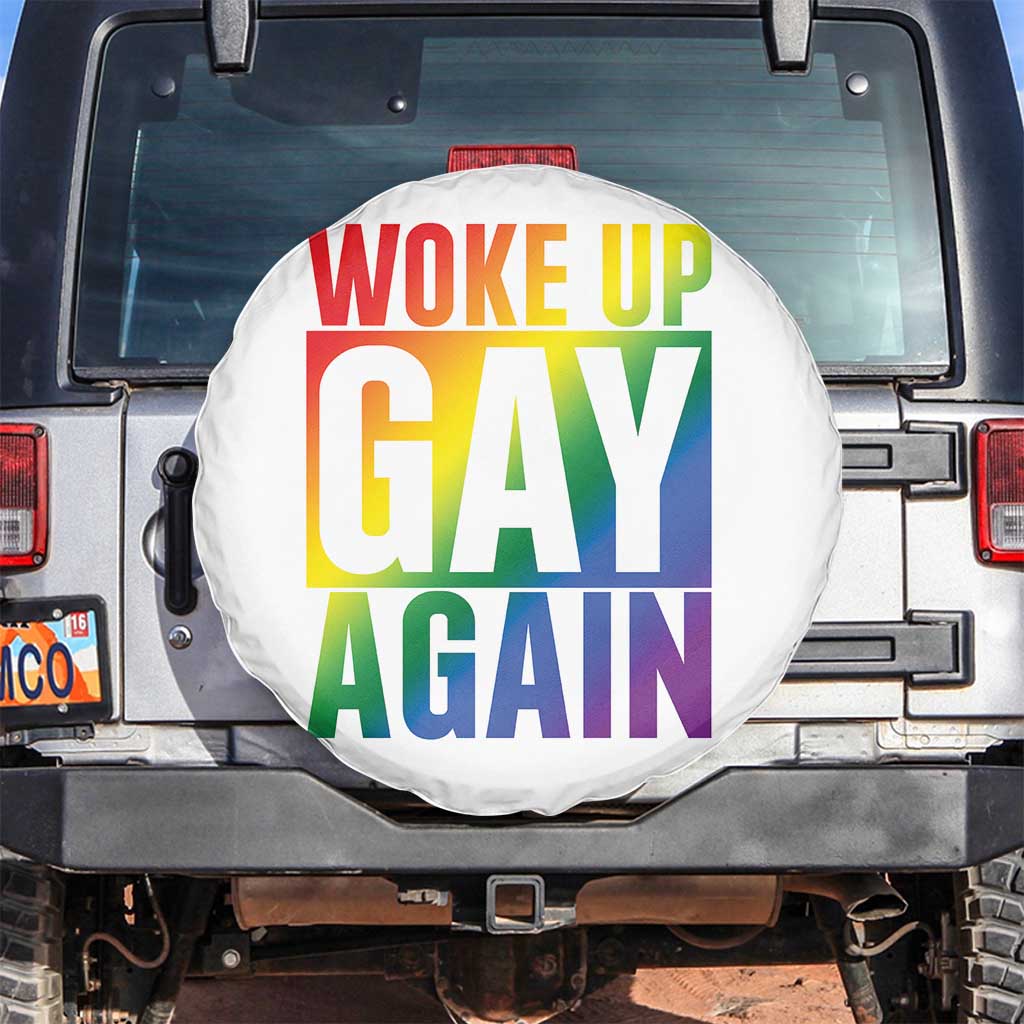 Funny LGBTQ Pride Month Spare Tire Cover Woke Up Gay Again