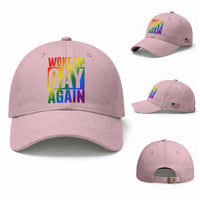 Funny LGBTQ Pride Month Baseball Cap Woke Up Gay Again