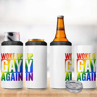 Funny LGBTQ Pride Month 4 in 1 Can Cooler Tumbler Woke Up Gay Again