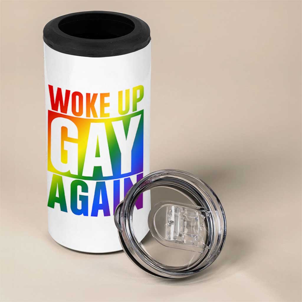 Funny LGBTQ Pride Month 4 in 1 Can Cooler Tumbler Woke Up Gay Again