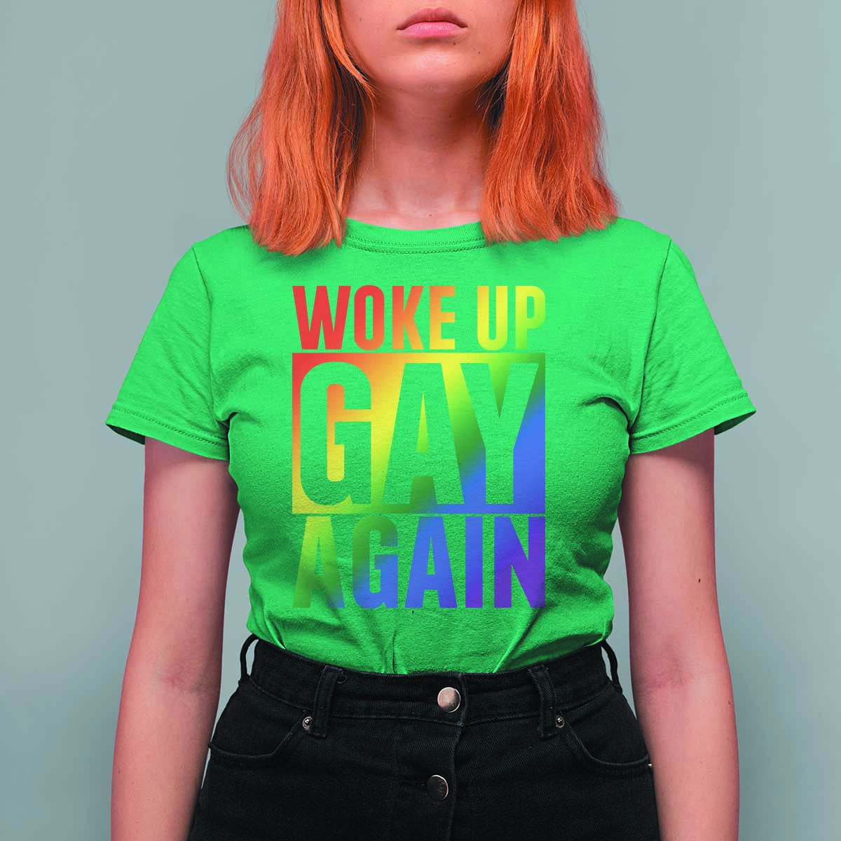 Funny LGBTQ Pride Month T Shirt For Women Woke Up Gay Again