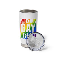 Funny LGBTQ Pride Month Tumbler Cup Woke Up Gay Again