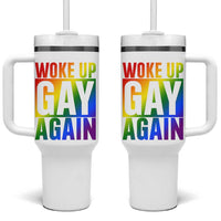 Funny LGBTQ Pride Month Tumbler With Handle Woke Up Gay Again