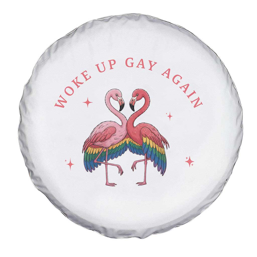 Funny Flamingos Woke Up Gay Again Spare Tire Cover Gift For Queer Bird Lovers