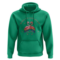 Funny Flamingos Woke Up Gay Again Hoodie Gift For Queer Bird Lovers
