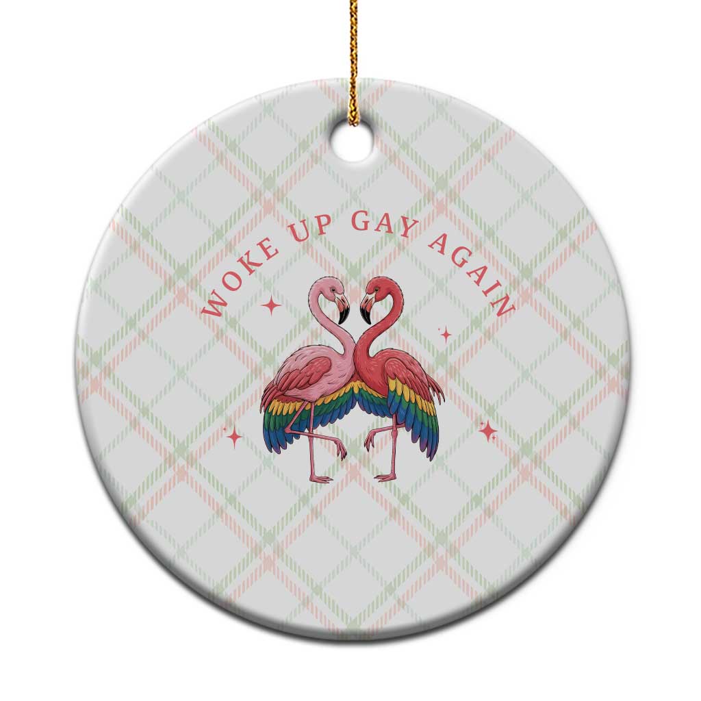 Funny Flamingos Woke Up Gay Again Ceramic Ornament Gift For Queer Bird Lovers