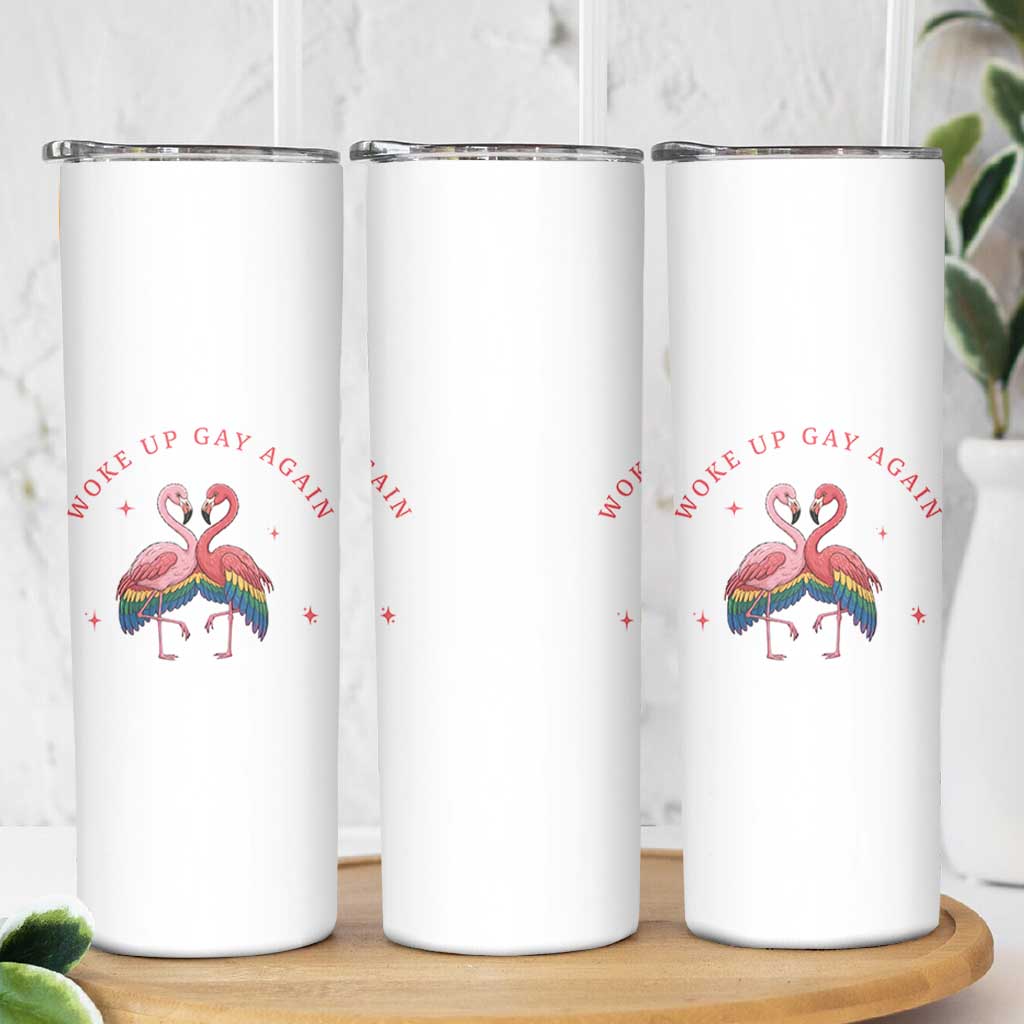 Funny Flamingos Woke Up Gay Again Skinny Tumbler Gift For Queer Bird Lovers
