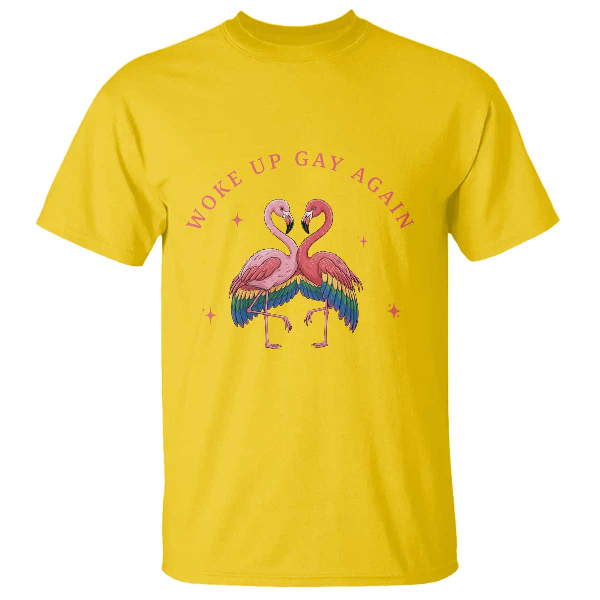 Funny Flamingos Woke Up Gay Again T Shirt Gift For Queer Bird Lovers