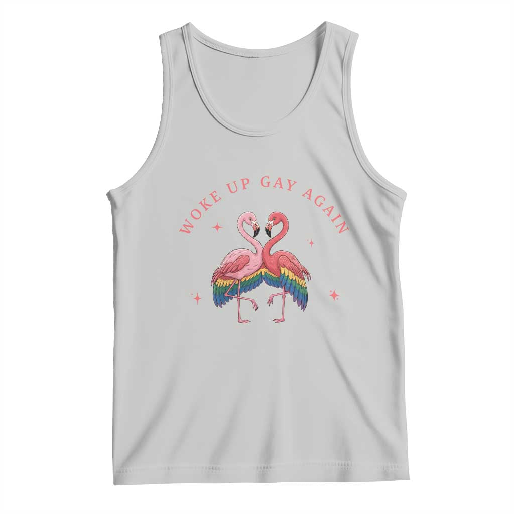 Funny Flamingos Woke Up Gay Again Tank Top Gift For Queer Bird Lovers