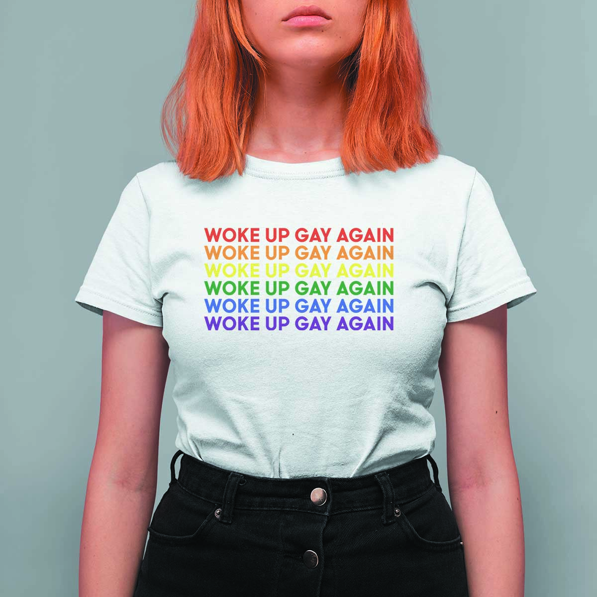 Woke Up Gay Again T Shirt For Women Funny LGBTQ Rainbow Typography
