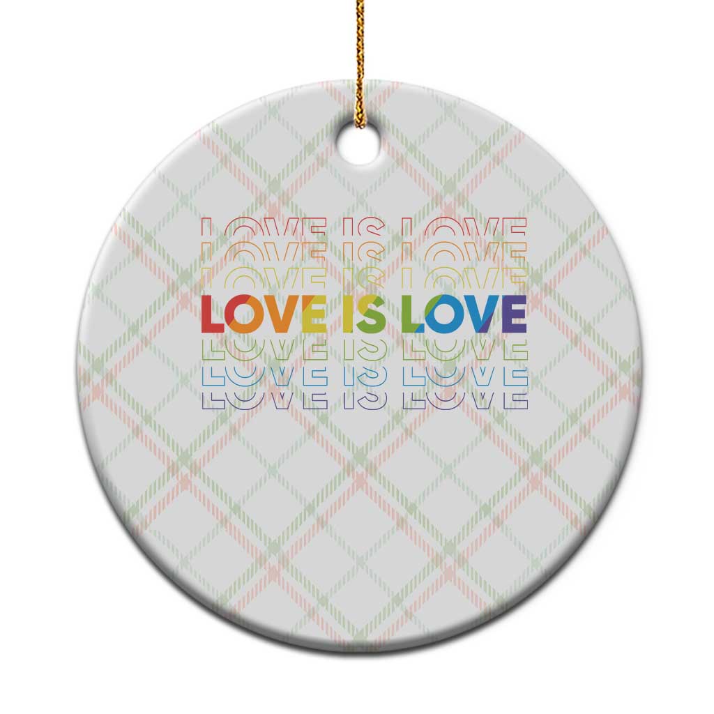 Love Is Love Rainbow Typography Ceramic Ornament LGBTQ Support Gift