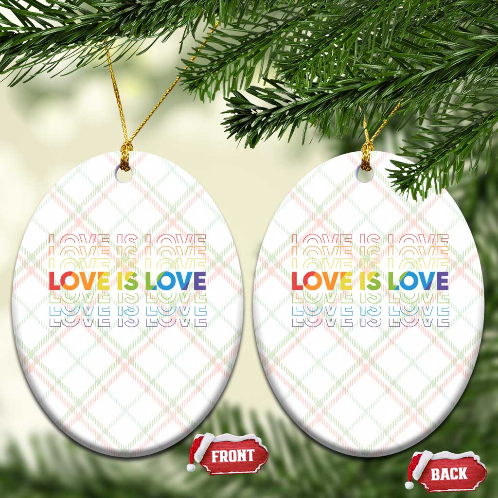 Love Is Love Rainbow Typography Ceramic Ornament LGBTQ Support Gift