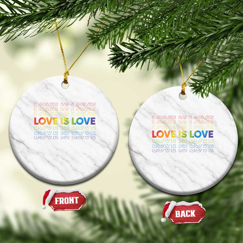 Love Is Love Rainbow Typography Ceramic Ornament LGBTQ Support Gift