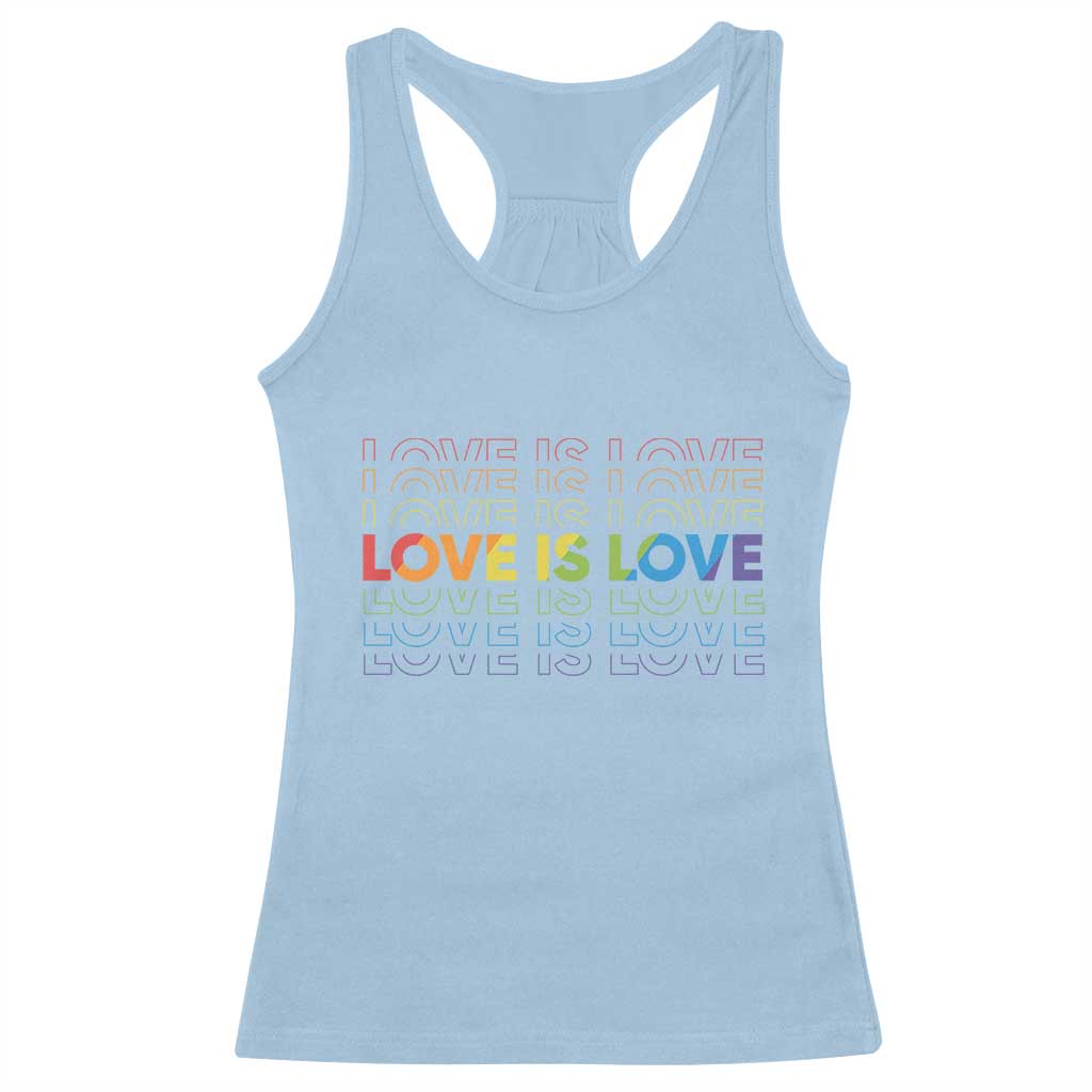 Love Is Love Rainbow Typography Racerback Tank Top LGBTQ Support Gift