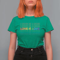 Love Is Love Rainbow Typography T Shirt For Women LGBTQ Support Gift