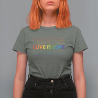 Love Is Love Rainbow Typography T Shirt For Women LGBTQ Support Gift