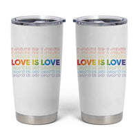 Love Is Love Rainbow Typography Tumbler Cup LGBTQ Support Gift