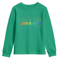 Love Is Love Rainbow Typography Youth Sweatshirt LGBTQ Support Gift