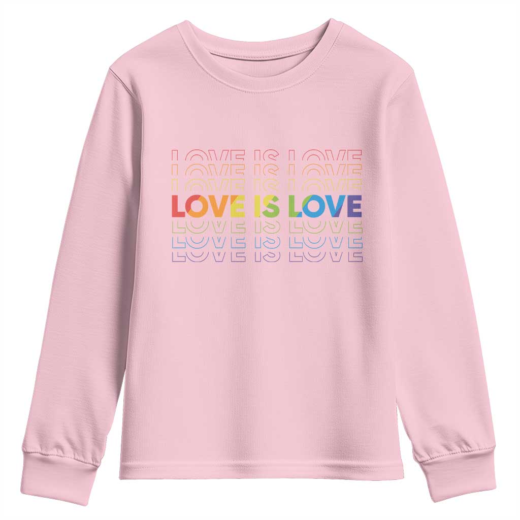 Love Is Love Rainbow Typography Youth Sweatshirt LGBTQ Support Gift