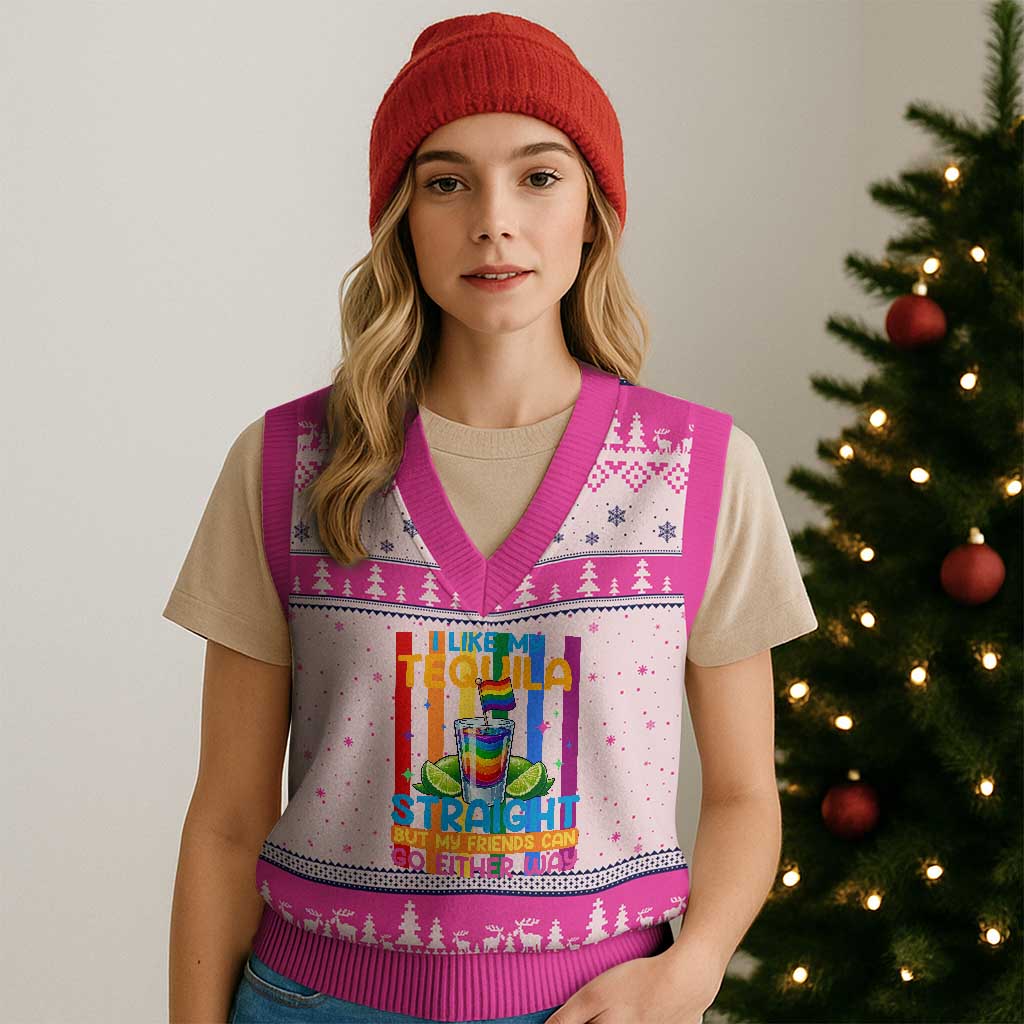 I Like My Tequila Straight But My Friends Go Either Way V-Neck Knit Sweater Vest Funny LGBTQ Drinking