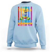 I Like My Tequila Straight But My Friends Go Either Way Sweatshirt Funny LGBTQ Drinking