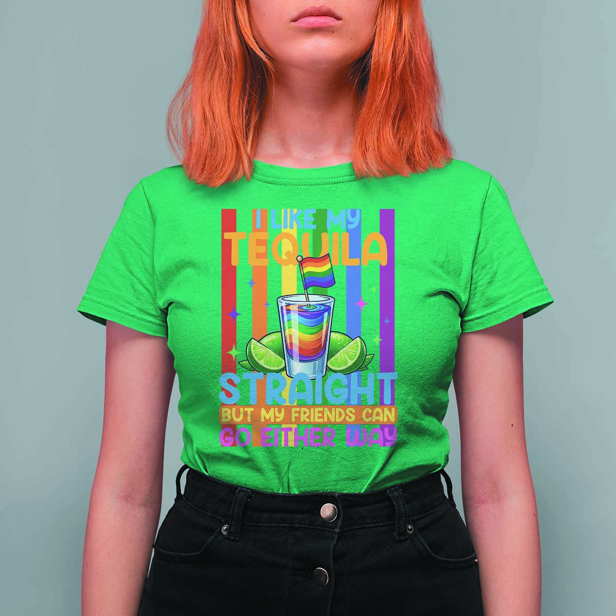 I Like My Tequila Straight But My Friends Go Either Way T Shirt For Women Funny LGBTQ Drinking