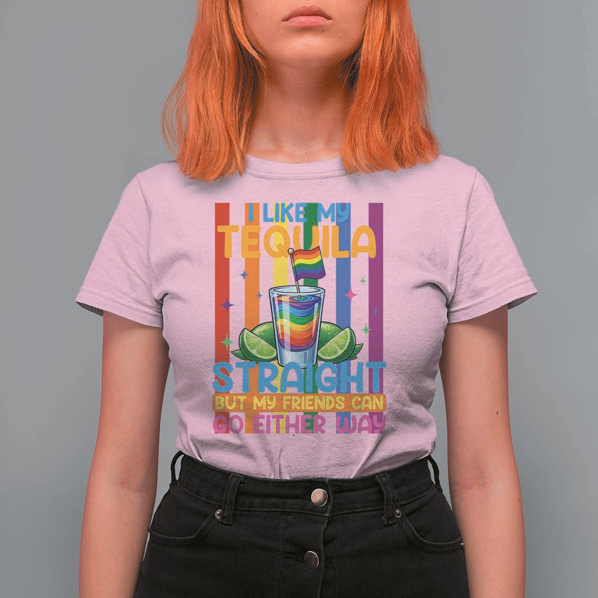I Like My Tequila Straight But My Friends Go Either Way T Shirt For Women Funny LGBTQ Drinking