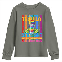 I Like My Tequila Straight But My Friends Go Either Way Youth Sweatshirt Funny LGBTQ Drinking