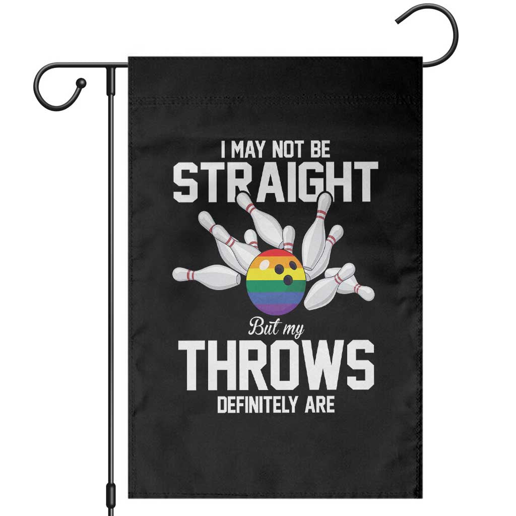 Funny LGBTQ Bowling Garden Flag I May Not Be Straight But My Throws Are