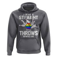 Funny LGBTQ Bowling Hoodie I May Not Be Straight But My Throws Are