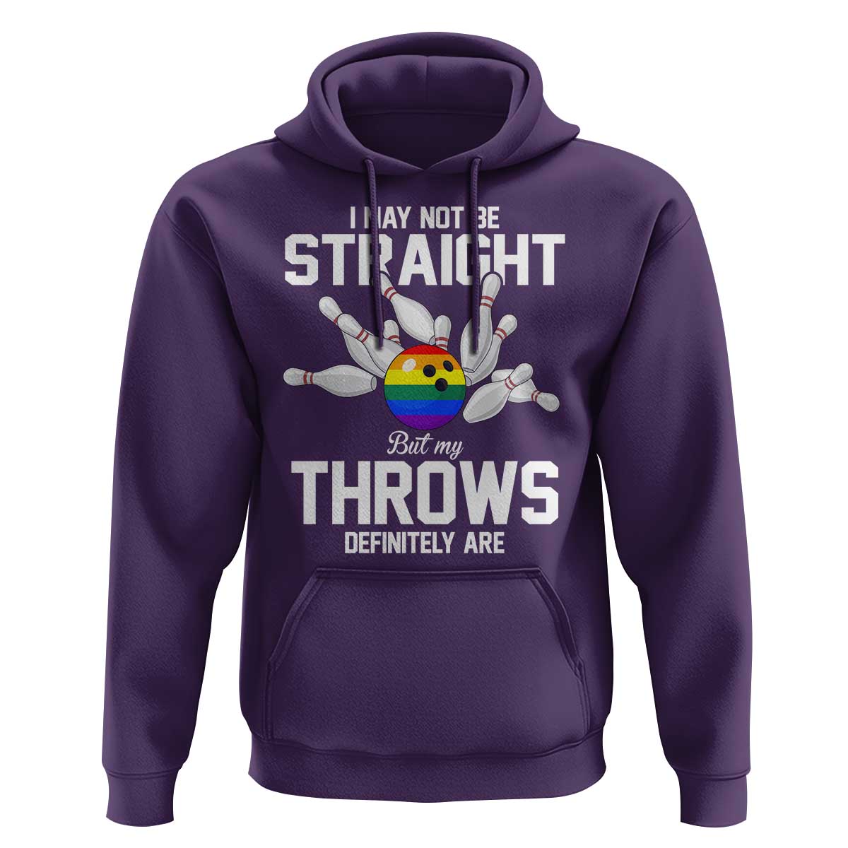 Funny LGBTQ Bowling Hoodie I May Not Be Straight But My Throws Are