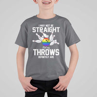 Funny LGBTQ Bowling T Shirt For Kid I May Not Be Straight But My Throws Are