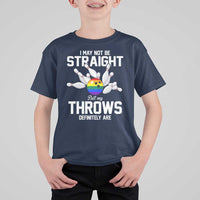 Funny LGBTQ Bowling T Shirt For Kid I May Not Be Straight But My Throws Are