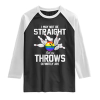Funny LGBTQ Bowling Raglan Shirt I May Not Be Straight But My Throws Are